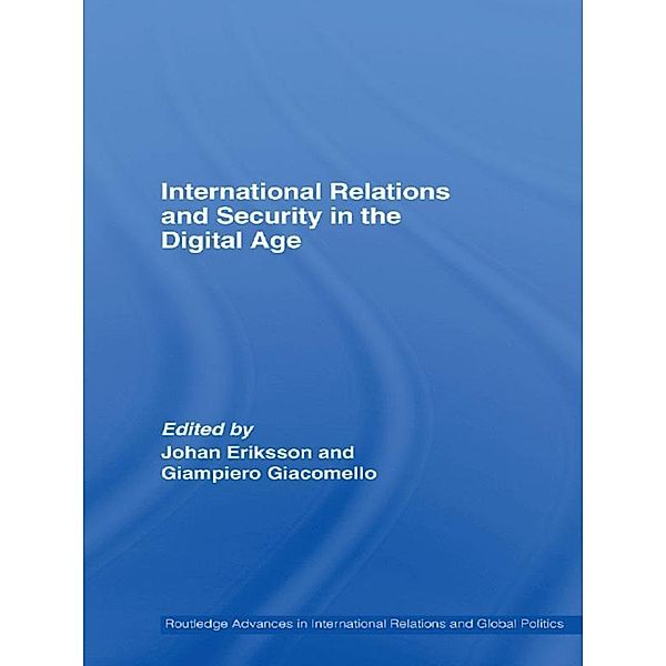 International Relations and Security in the Digital Age