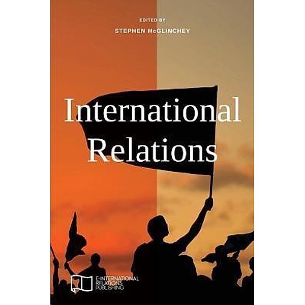 International Relations / E-International Relations, Stephen Mcglinchey