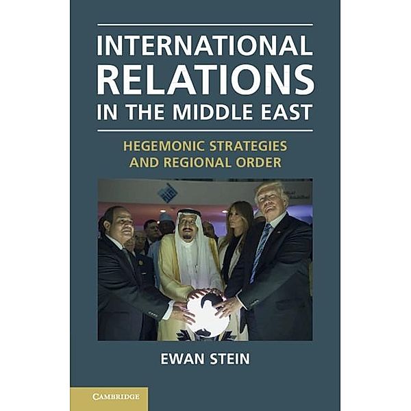 International Relations in the Middle East, Ewan Stein