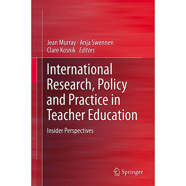 International Research, Policy and Practice in Teacher Education