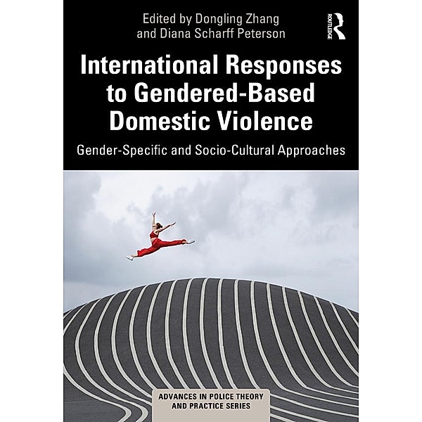 International Responses to Gendered-Based Domestic Violence