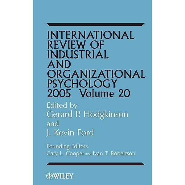 International Review of Industrial and Organizational Psychology 2005,  Volume 20