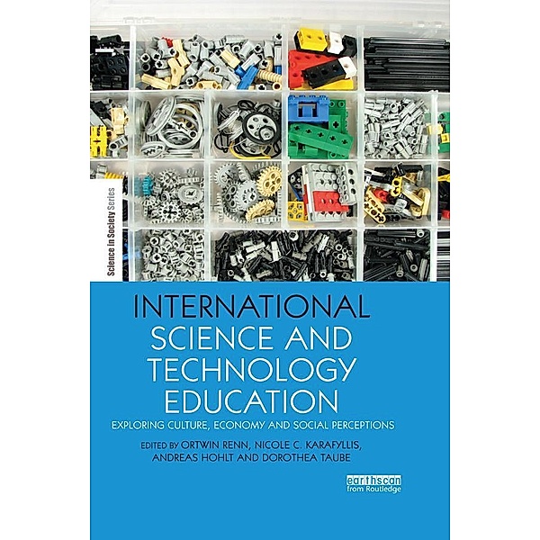 International Science and Technology Education / The Earthscan Science in Society Series
