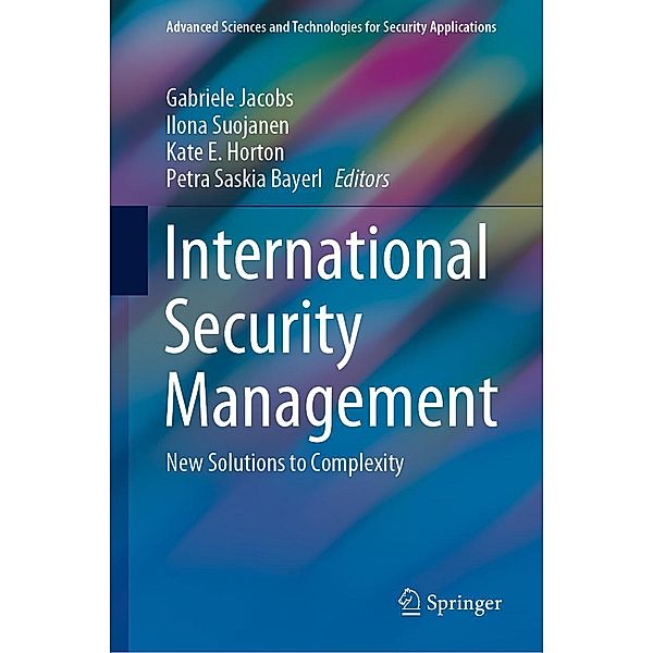 International Security Management / Advanced Sciences and Technologies for Security Applications