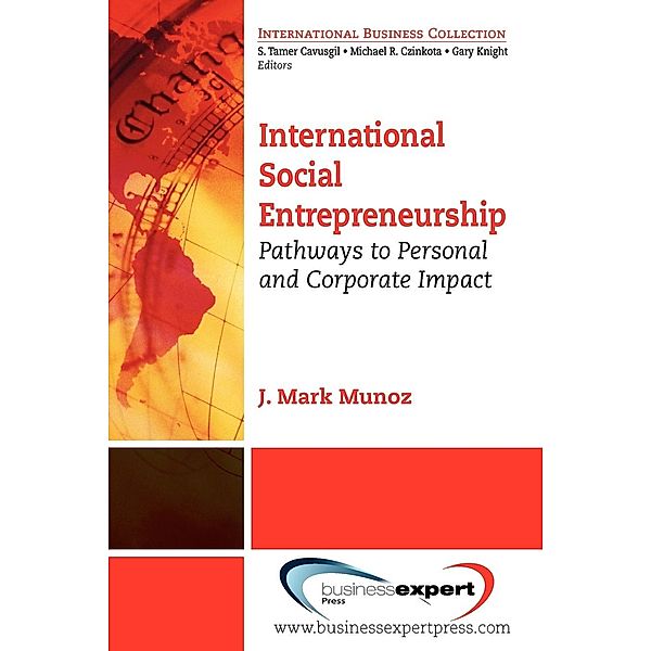 International Social Entrepreneurship, J. Mark Munoz