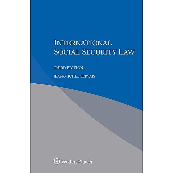 International Social Security Law, Jean-Michel Servais