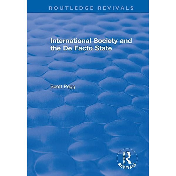 International Society and the De Facto State, Scott Pegg