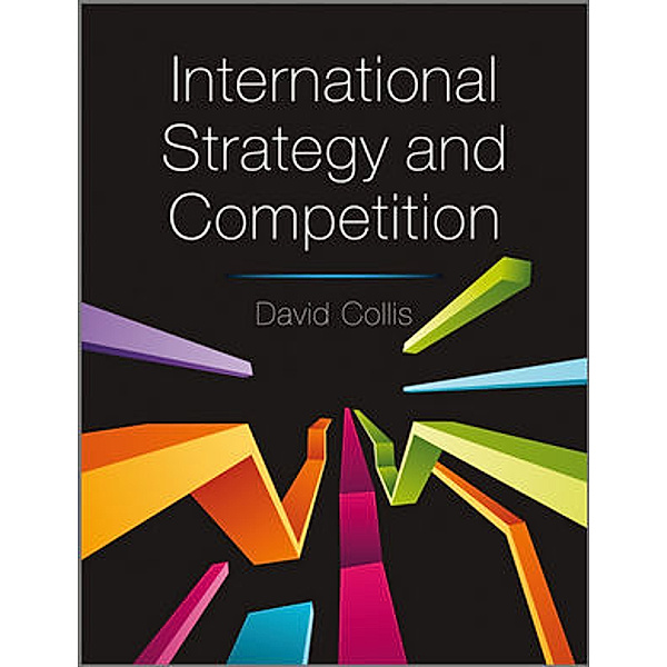 International Strategy and Competition, David Collis