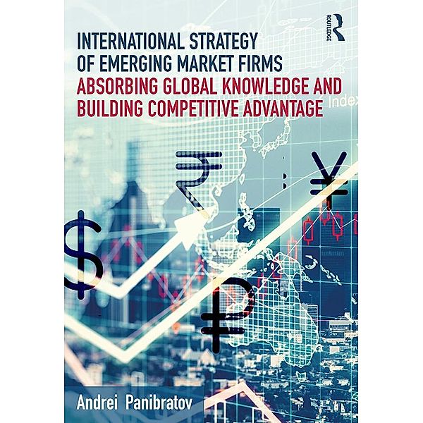 International Strategy of Emerging Market Firms, Andrei Panibratov