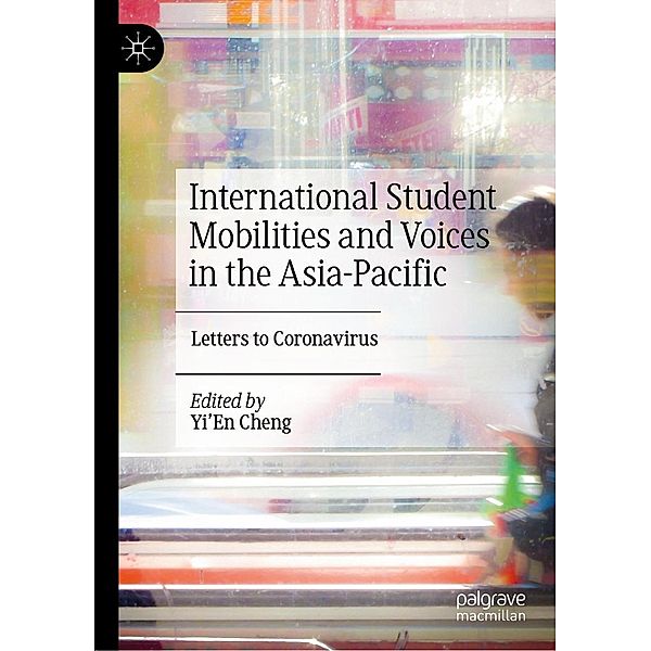 International Student Mobilities and Voices in the Asia-Pacific / Progress in Mathematics
