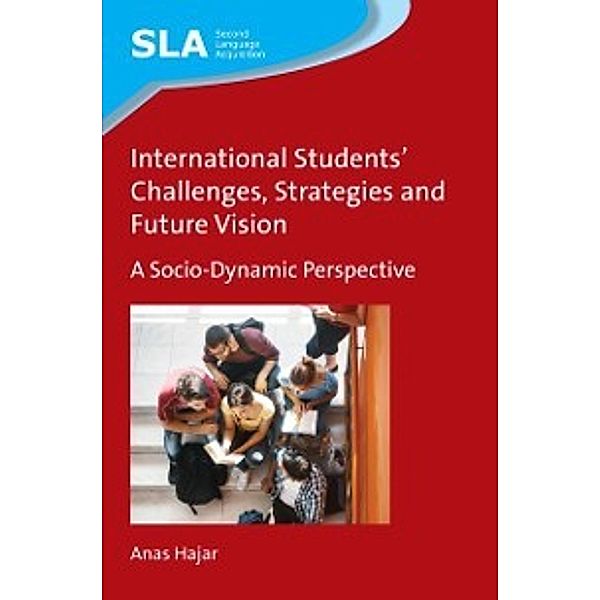 International Students' Challenges, Strategies and Future Vision, Hajar