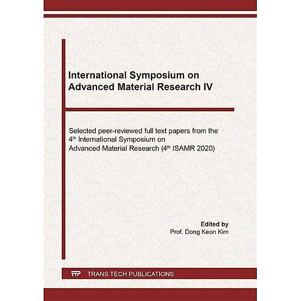 International Symposium on Advanced Material Research IV