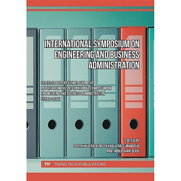 International Symposium on Engineering and Business Administration