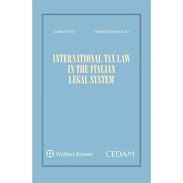 International tax law in the italian legal system, Roberto Baggio, Loris Tosi