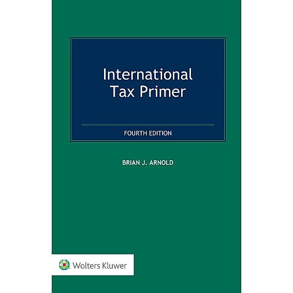 International Tax Primer, Brian J. Arnold