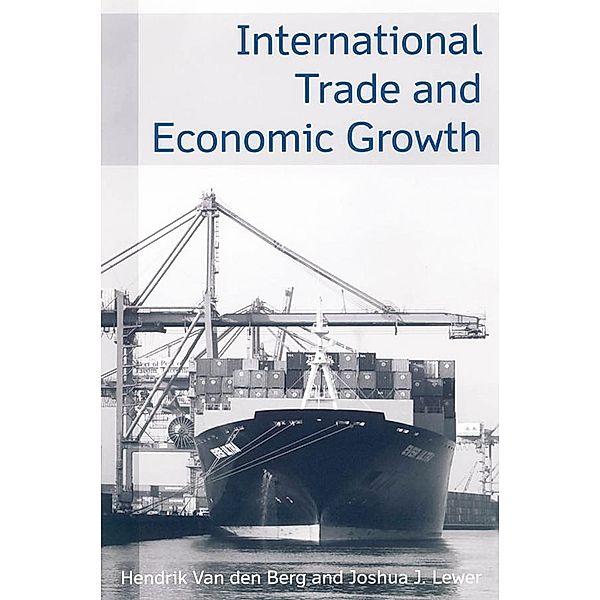 International Trade and Economic Growth, Hendrik van den Berg, Joshua J Lewer