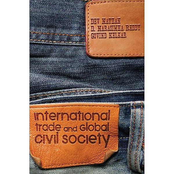 International Trade and Global Civil Society, Dev Nathan, D. Narasimha Reddy, Govind Kelkar