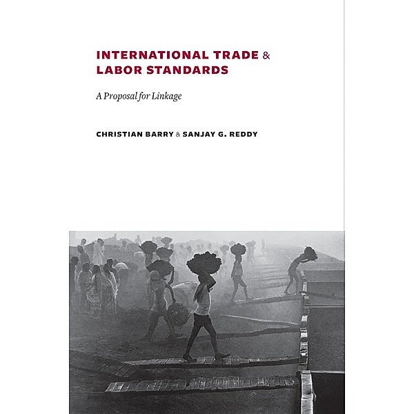 International Trade and Labor Standards, Christian Barry, Sanjay Reddy