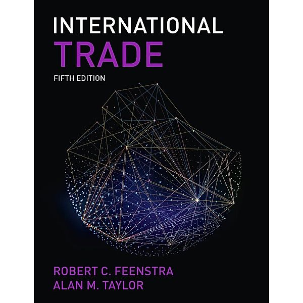 International Trade (International Edition), Robert C. Feenstra, Alan M. Taylor