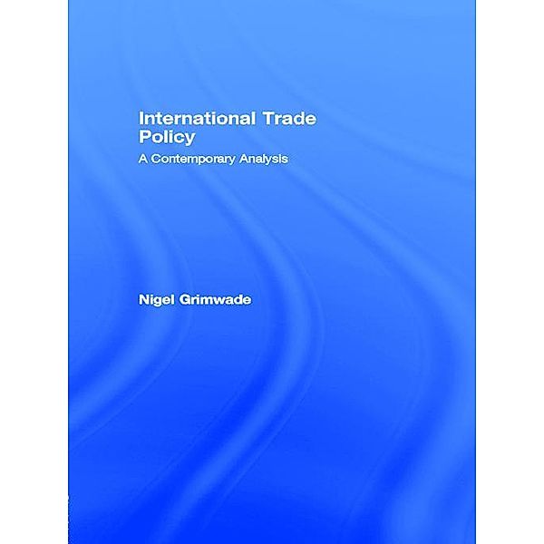 International Trade Policy, Nigel Grimwade