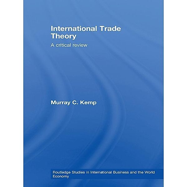 International Trade Theory, Murray Kemp