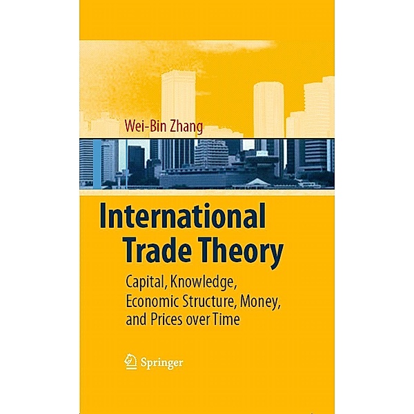 International Trade Theory, Wei-Bin Zhang