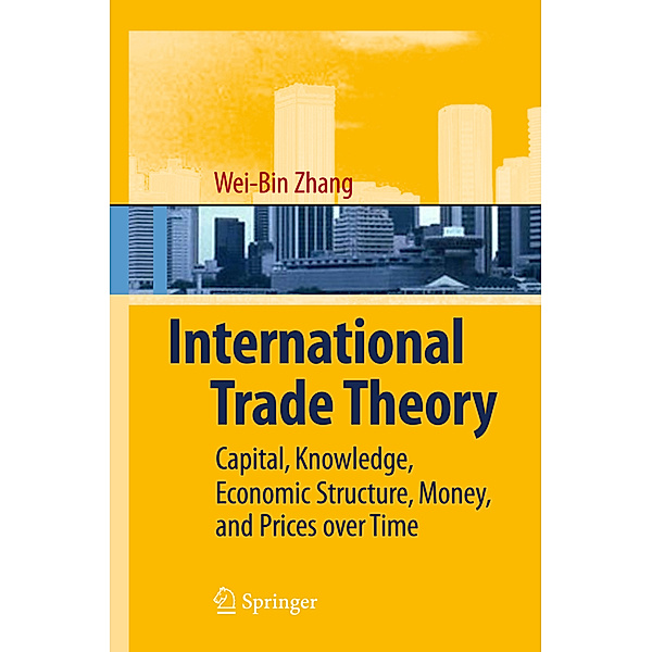 International Trade Theory, Wei-Bin Zhang
