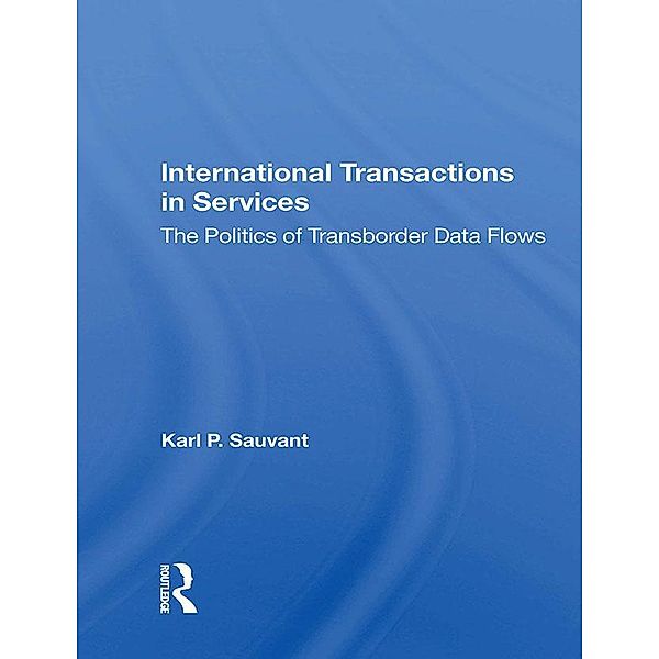 International Transactions In Services, Karl P Sauvant