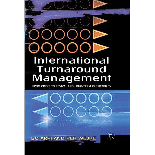 International Turnaround Management, B. Arpi, Per Wejke