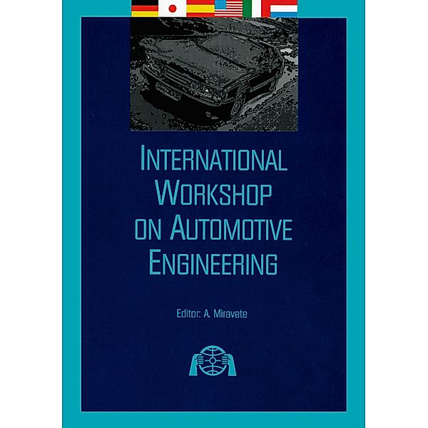 International Workshop on Automotive Engineering, Antonio Miravete de Marco