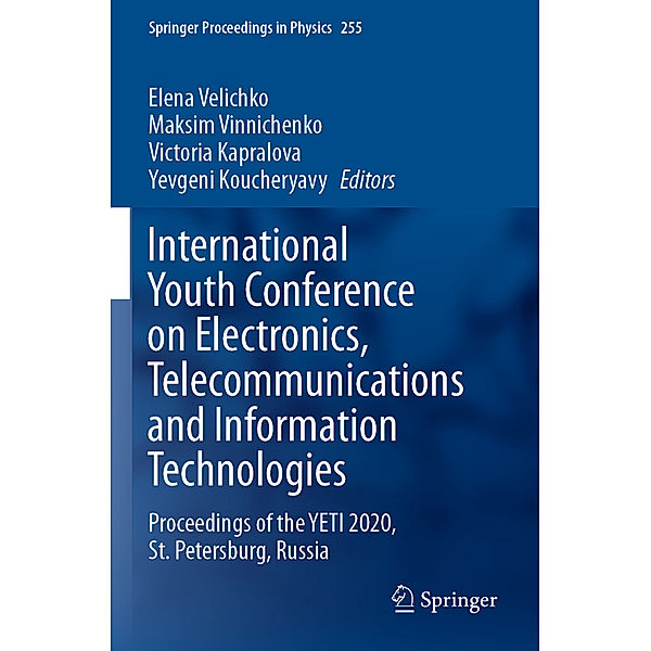 International Youth Conference on Electronics, Telecommunications and Information Technologies