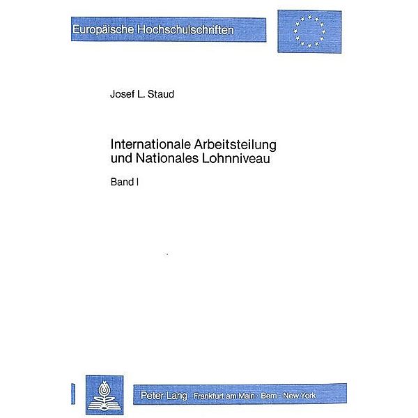 Internationale Arbeitsteilung und nationales Lohnniveau, Josef L. Staud