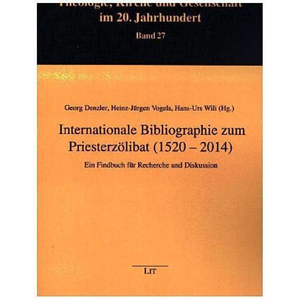 Internationale Bibliographie zum Priesterzölibat (1520 - 2014)