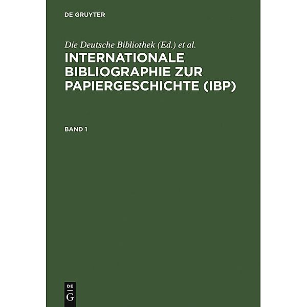 Internationale Bibliographie zur Papiergeschichte (IBP)