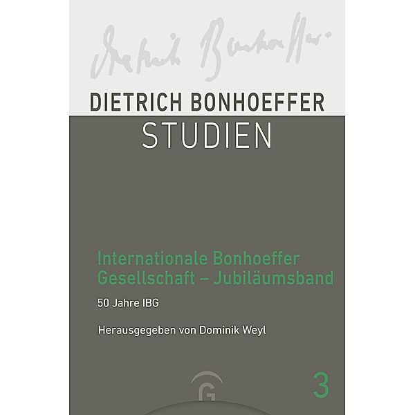 Internationale Bonhoeffer Gesellschaft - Jubiläumsband