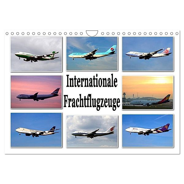 Internationale Frachtflugzeuge (Wandkalender 2024 DIN A4 quer), CALVENDO Monatskalender, Sylvia schwarz