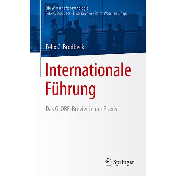 Internationale Führung, Felix C. Brodbeck