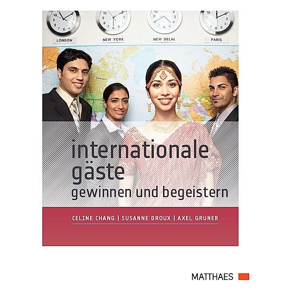 Internationale Gäste gewinnen und begeistern, Celine Chang, Susanne Droux, Axel Gruner