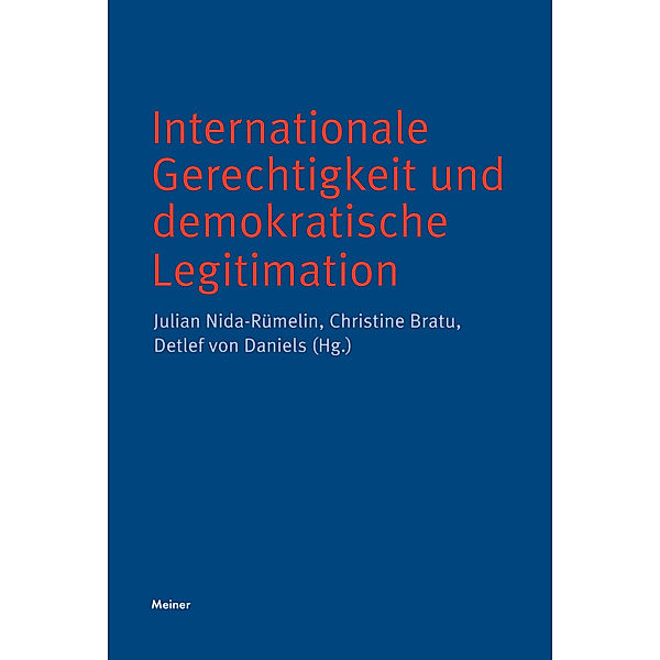 Internationale Gerechtigkeit und demokratische Legitimation