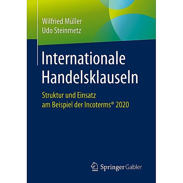 Internationale Handelsklauseln, Wilfried Müller, Udo Steinmetz