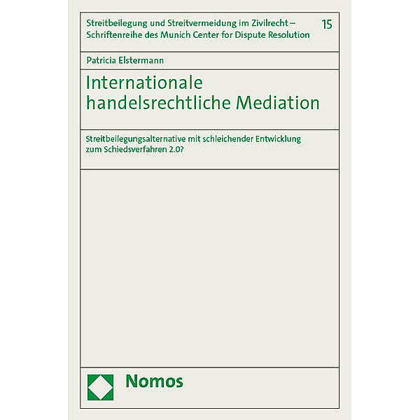 Internationale handelsrechtliche Mediation, Patricia Elstermann