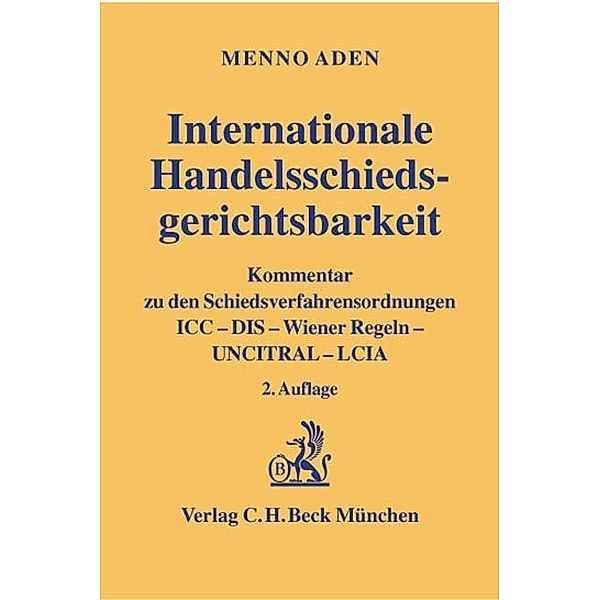 Internationale Handelsschiedsgerichtsbarkeit, Menno Aden