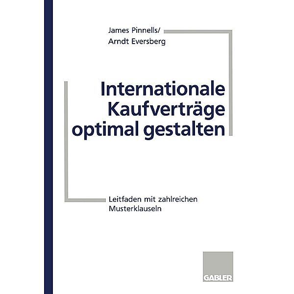 Internationale Kaufverträge optimal gestalten, Arndt Eversberg