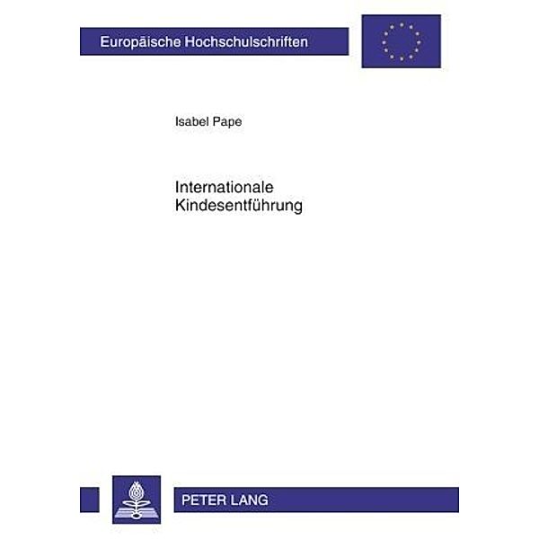 Internationale Kindesentführung, Isabel Pape