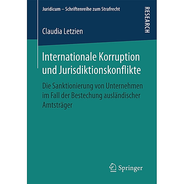 Internationale Korruption und Jurisdiktionskonflikte, Claudia Letzien