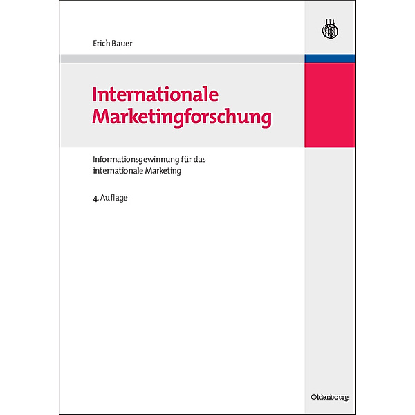 Internationale Marketingforschung, Erich Bauer