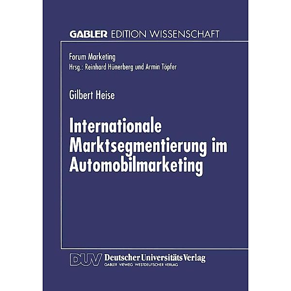 Internationale Marktsegmentierung im Automobilmarketing / Forum Marketing