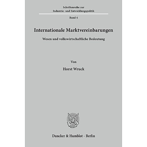 Internationale Marktvereinbarungen., Horst Wruck