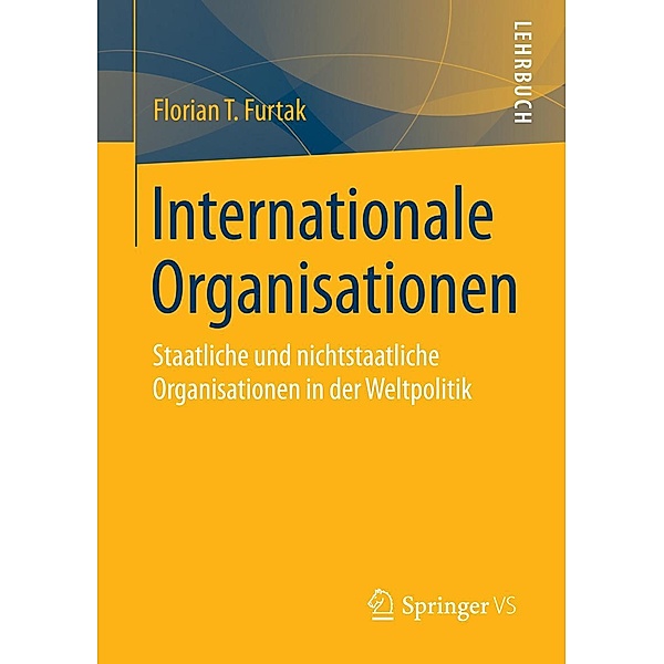 Internationale Organisationen, Florian T. Furtak