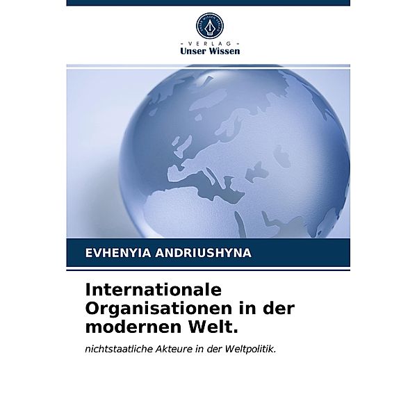 Internationale Organisationen in der modernen Welt., EVHENYIA ANDRIUSHYNA
